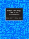 イギリス民謡集（クラリネット）【British Folk Songs For Clarinet】
