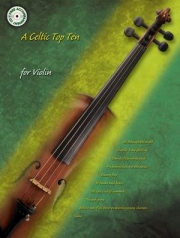 ケルト音楽・トップ10（ヴァイオリン+ピアノ）【Celtic Top Ten For Violin】