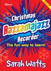 クリスマス・ラズマジャズ（ソプラノリコーダー+ピアノ）【Christmas Razzamajazz】