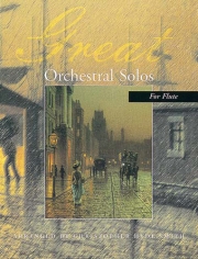 グレート・オーケストラ・ソロ（フルート+ピアノ）【Great Orchestral Solos For Cello】