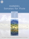 ヘンデル・ソナタ集・Book.3（ヘンデル）（フルート+ピアノ）【Handel Sonatas For Flute - Book 3】