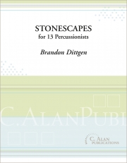 ストーンスケープ（ブランドン・ディットゲン）（打楽器十三重奏）【Stonescapes】