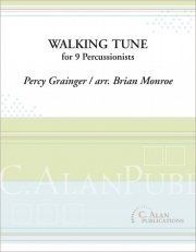 ウォーキング・チューン（パーシー・グレインジャー）（打楽器九重奏）【Walking Tune】