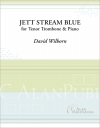 ジェット・ストリーム・ブルー（デヴィッド・ウィルボーン）（トロンボーン+ピアノ）【Jett Stream Blue】