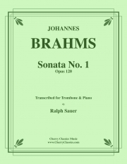 ソナタ・No.1・Op.120（ヨハネス・ブラームス）（トロンボーン+ピアノ）【Sonata No. 1, Op. 120】