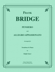 沈思せる人＆アレグロ・アパッショナート（フランク・ブリッジ）（トロンボーン+ピアノ）【﻿Pensiero and Allegro Appassionato】