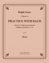 バッハと一緒に練習・Vol.4（ホルン）【Practice With Bach Volume 4】