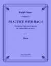 バッハと一緒に練習・Vol.5（ホルン）【Practice With Bach Volume 5】