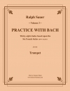 バッハと一緒に練習・Vol.3（トランペット）【Practice With Bach Volume 3】