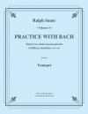 バッハと一緒に練習・Vol.4（トランペット）【Practice With Bach Volume 4】