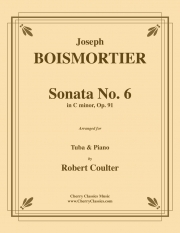 ソナタ・No.6・ハ短調（ジョゼフ・ボダン・ド・ボワモルティエ）（テューバ+ピアノ）【Sonata No. 6 in C Minor】