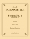 ソナタ・No.6・ハ短調（ジョゼフ・ボダン・ド・ボワモルティエ）（テューバ+ピアノ）【Sonata No. 6 in C Minor】