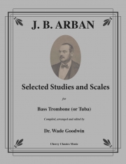 厳選された音階の練習（ジャン・バティスト・アーバン）（バストロンボーン）【Selected Studies and Scales】