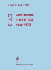 3つのピアノ小品（ラヨシュ・パップ）（ピアノ）【Three Piano Pieces】