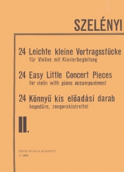 24のやさしい演奏会用小品・Vol.2（イシュトヴァーン・セレーニ）（ヴァイオリン+ピアノ）【24 Easy Little Concert Pieces 2】
