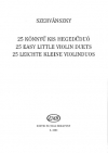 25のやさしいヴァイオリン・デュオ （エンドレ・セルヴァーンスキー）（ヴァイオリン二重奏）【25 Easy Little Violin Duets】