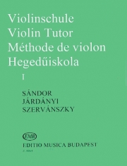 ヴァイオリン・チューター・Vol.1（エンドレ・セルヴァーンスキー）（ヴァイオリン）【Violin Tutor – Volume 1】