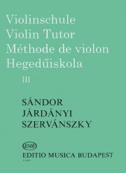 ヴァイオリン・チューター・Vol.3（エンドレ・セルヴァーンスキー）（ヴァイオリン）【Violin Tutor – Volume 3】