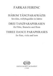 スリー・ダンス・パラフレーズ（フェレンツ・ファルカシュ） (ミックス三重奏）【Three Dance Paraphrases】