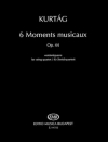 6つの楽興の時（ジェルジ・クルターグ）（弦楽四重奏）【6 Moments Musicaux】