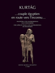 ...couple égyptien en route vers l'inconnu..（ジェルジ・クルター）（ピアノ）