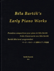 初期のピアノ作品集（ベラ・バルトーク）（ピアノ）【Early Piano Works】