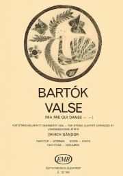 ワルツ（ベラ・バルトーク）（弦楽四重奏）【Valse (Ma mie qui danse... from the 14 Bagatelles)】