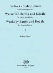 バルトーク＆コダーイ作品集・Vol.1（ベラ・バルトーク）（フルート+ピアノ）【Works by Bartók and Kodály – Volume 1】