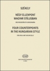 ハンガリー風の4つのカウンターポイント（エンドレ・セーケイ）（弦楽二重奏）【Four Counterpoints in the Hungarian Style】
