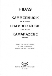 室内楽（チェンバー・ミュージック）（フリジェシュ・ヒダシュ）（ホルン四重奏）【Chamber Music】
