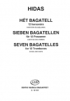7つのバガテル（フリジェシュ・ヒダシュ）（トロンボーン十二重奏）【Seven Bagatelles】