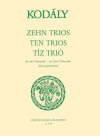 10のトリオ（コダーイ・ゾルターン）(チェロ三重奏)【Ten Trios】