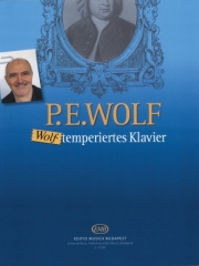 ピアノのための24の小品（ピーター・ウルフ）（ピアノ）【Wolf-temperiertes Klavier】