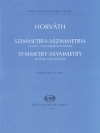 対称性・非対称性（バラージュ・ホルヴァート）（ミックス三重奏）【Symmetry-Asymmetry】