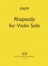 ラプソディ（ラヨシュ・パップ）（ヴァイオリン）【Rhapsody for Violin Solo】