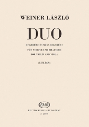 デュオ（ラースロー・ヴァイネル）（弦楽二重奏）【Duo for violin and viola】