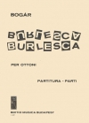 ブルレスカ（イシュトヴァーン・ボガール）（金管六重奏）【Burlesca】