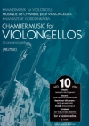 チェロのための室内楽・Vol.10　(チェロ四重奏)【Chamber Music for Violoncellos 10】