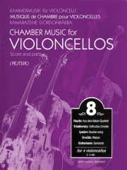 チェロのための室内楽・Vol.8　(チェロ四重奏)【Chamber Music for Violoncellos 8】