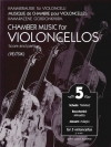 チェロのための室内楽・Vol.5　(チェロ五重奏)【Chamber Music for Violoncellos 5】