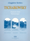 悲しき歌＆ユーモレスク（ピョートル・チャイコフスキー）【Chanson Triste and Humoresque】