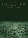 A Different Forest（ハウシュカ）（ピアノ）