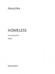 ホームレス（ハウシュカ）（弦楽四重奏）【Homeless】
