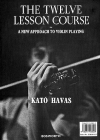 12のコース・レッスン（カトー・アヴァス）（ヴァイオリン）【The 12 Course Lesson】