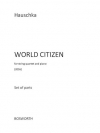 ワールド・シチズン（ハウシュカ）（弦楽四重奏）【World Citizen】