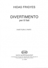 ディヴェルティメント（フリジェシュ・ヒダシュ）（木管八重奏）【Divertimento】