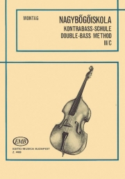 ダブルベース教本・Vol.3C（ラヨス・モンターグ）（ストリングベース）【Double Bass Method – Volume 3C】