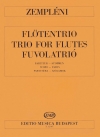 フルートのための三重奏曲（ラースロー・ゼンプレーニ）（フルート三重奏）【Trios for Flute】