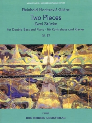 2つの小品・Op.32（レインゴリト・グリエール）（ストリングベース+ピアノ）【Two Pieces Op. 32】