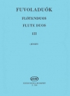 フルート・デュオ・Vol.3（フルート二重奏）【Flute Duos III】